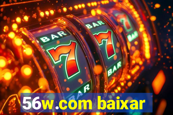 56w.com baixar